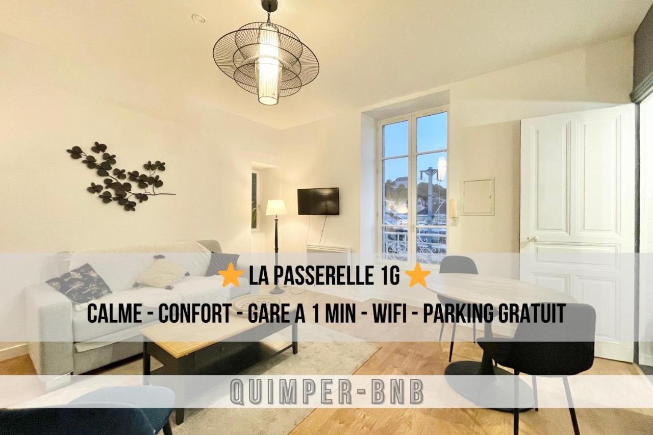 Le Passerelle 1G - Confort - Wifi - Centre Ville A Pied Quimper Exteriör bild